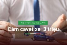 Cầm cavet xe 3 triệu