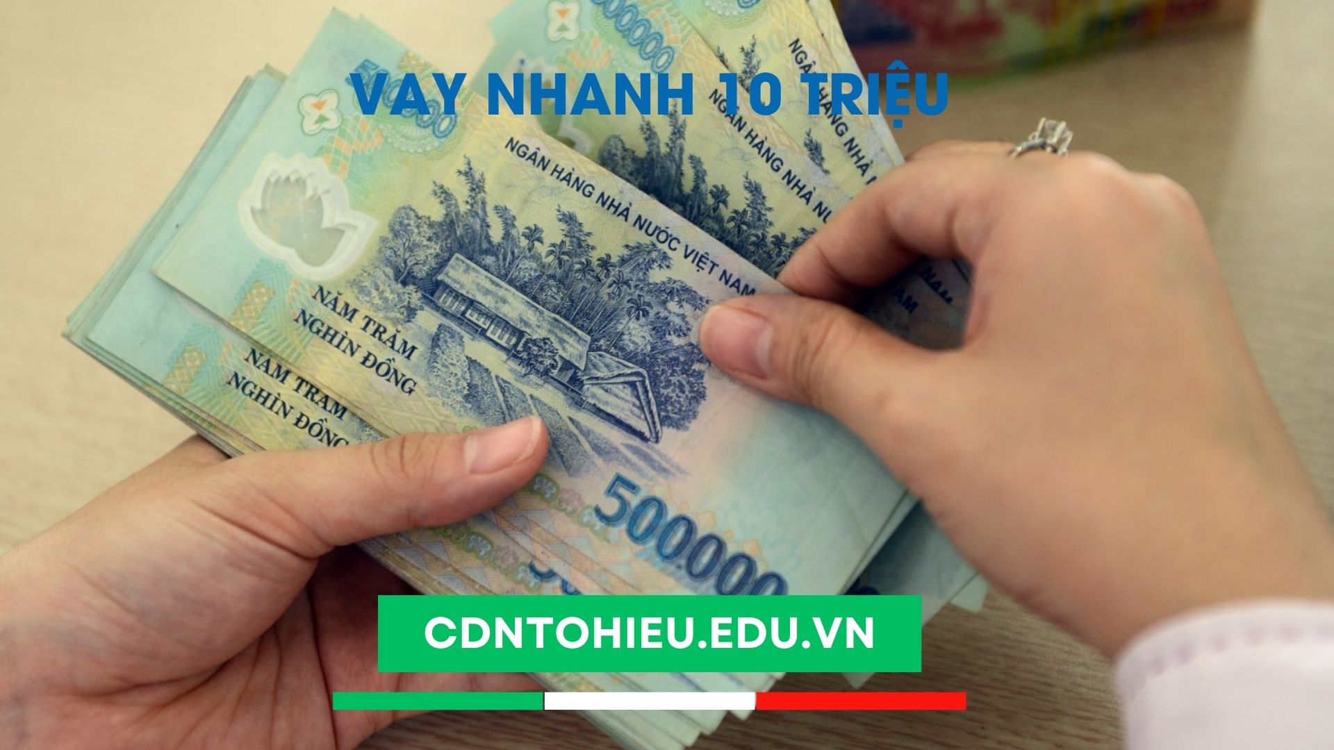 vay nhanh 10 triệu