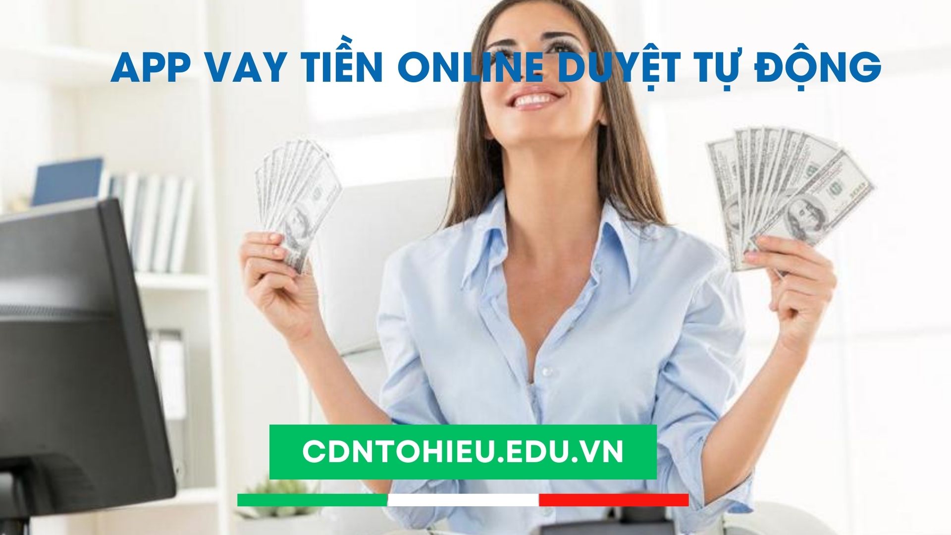 app vay tiền online duyệt tự động