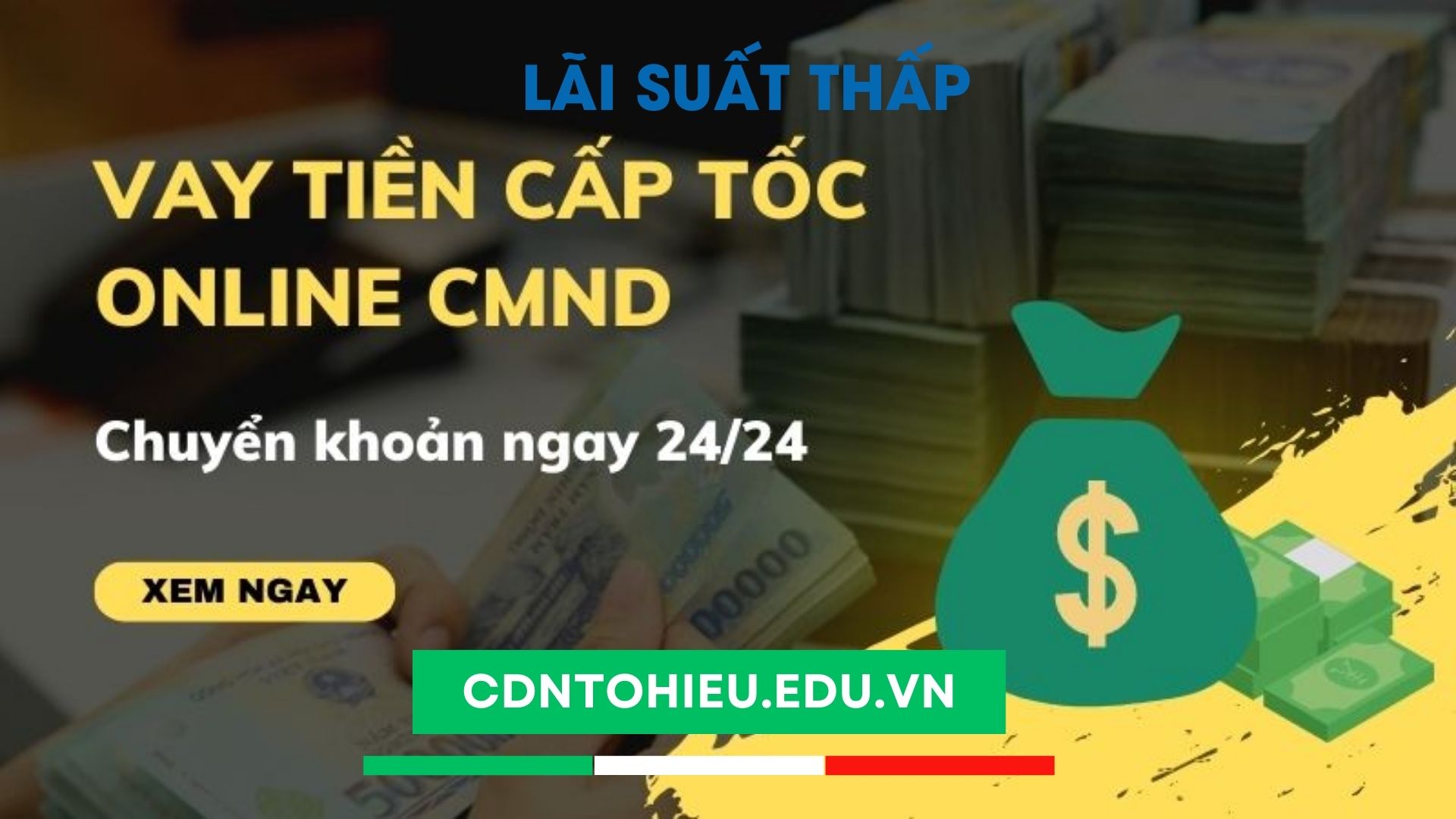 vay tiền online chuyển khoản ngay 24/7