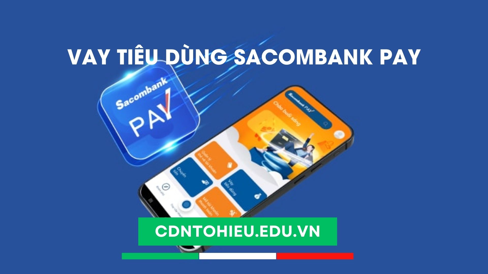 vay tiêu dùng sacombank pay